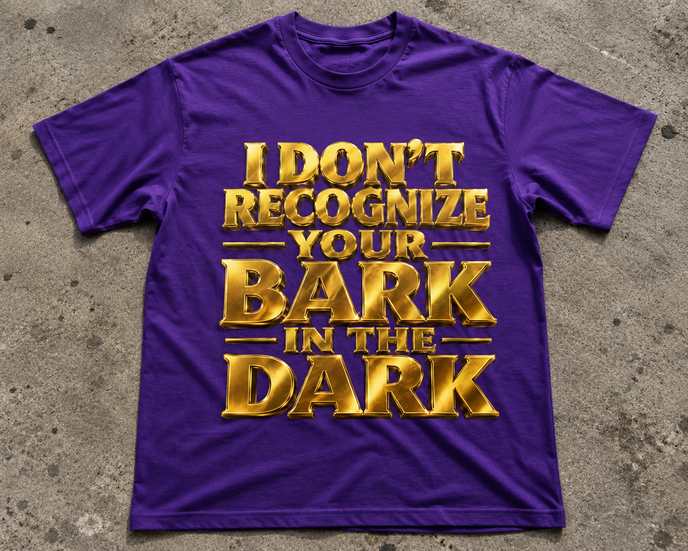 I Don't Recognize Your Bark InThe Dark